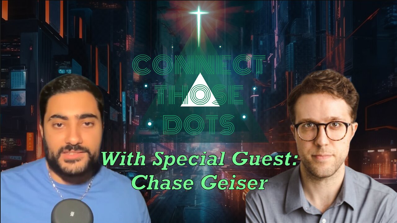 Chase Geiser Joins Connect Those Dots! - Wake Up & Get Up NOW! Before It's Too Late!