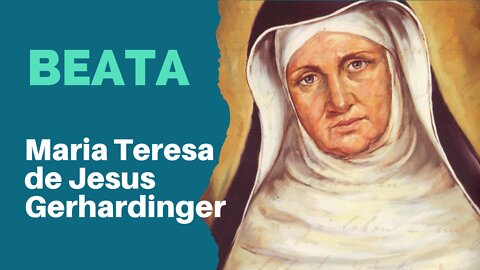 Madre Teresa de Jesus Gerhardinger