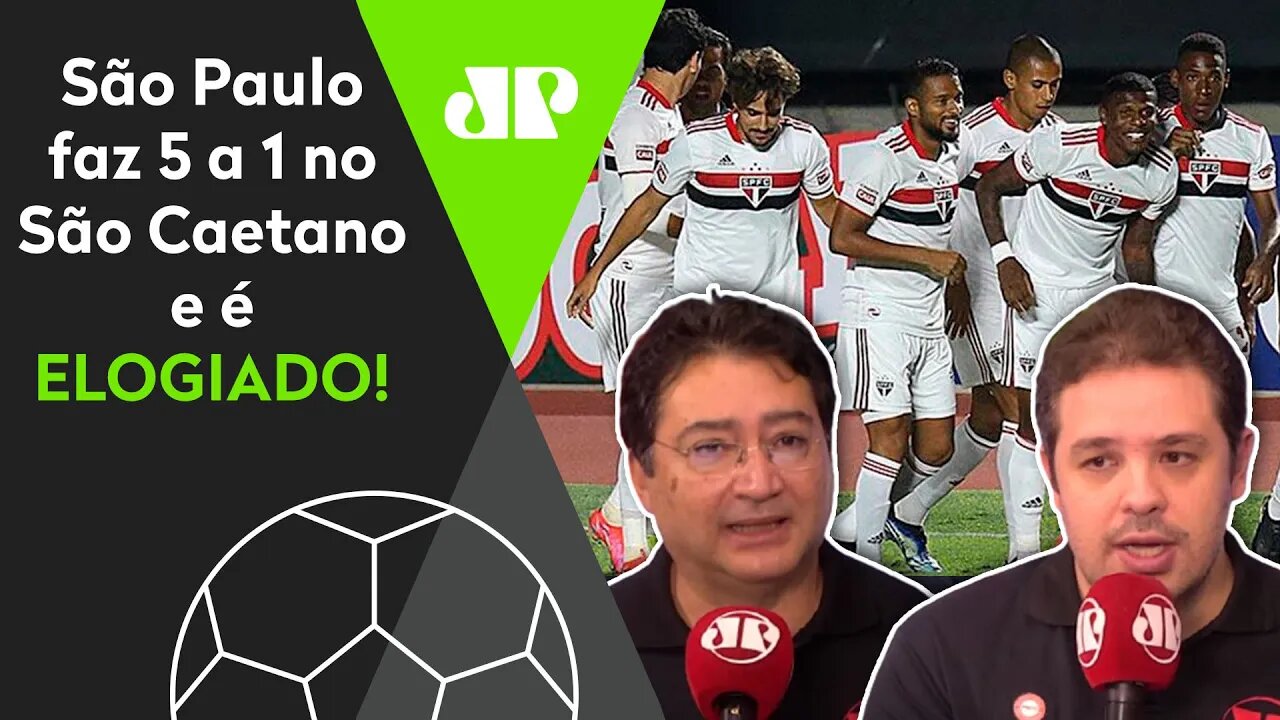 "O São Paulo vai CONSOLIDANDO uma forma de jogar!" SPFC faz 5 a 1 e é ELOGIADO!