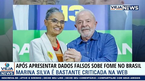 APÓS MENTIR SOBRE FOME NO BRASIL, MARINA SILVA E DETONADA NA WEB