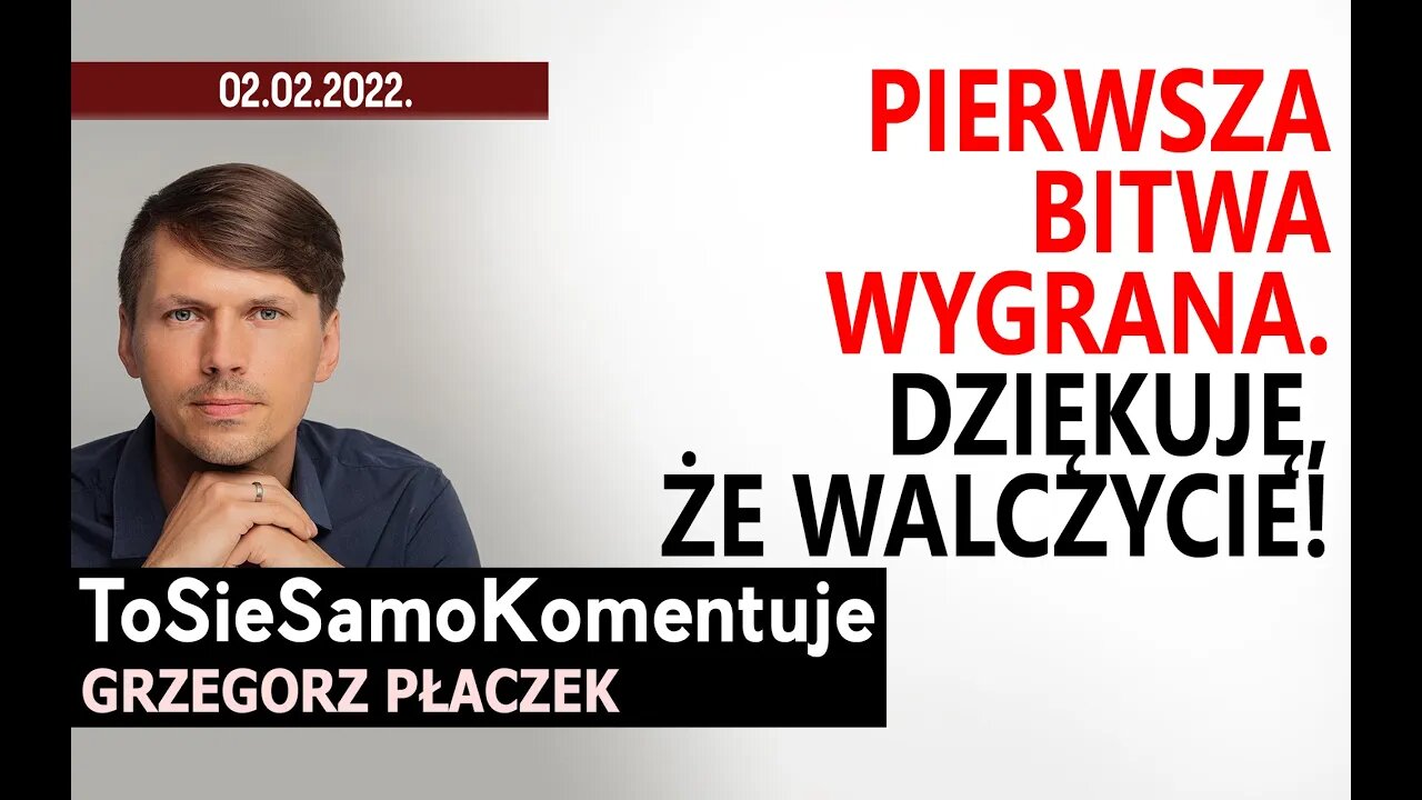 Polki i Polacy - dziękuję za wspólną walkę! Moje osobiste podziękowania.