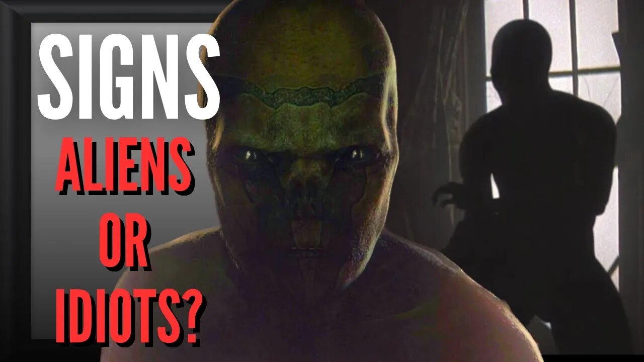 Film Analysis | Signs | Are the Aliens Idiots?
