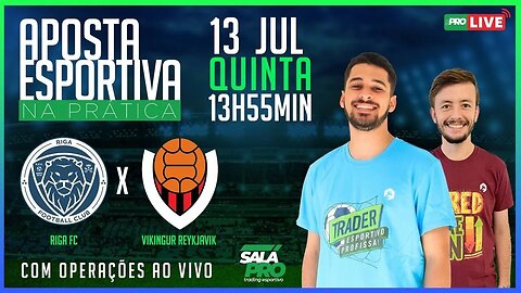 🔴Riga FC x Vikingur Reykjavik - Live de Trading | AO VIVO