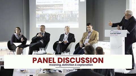 What is PANEL DISCUSSION?