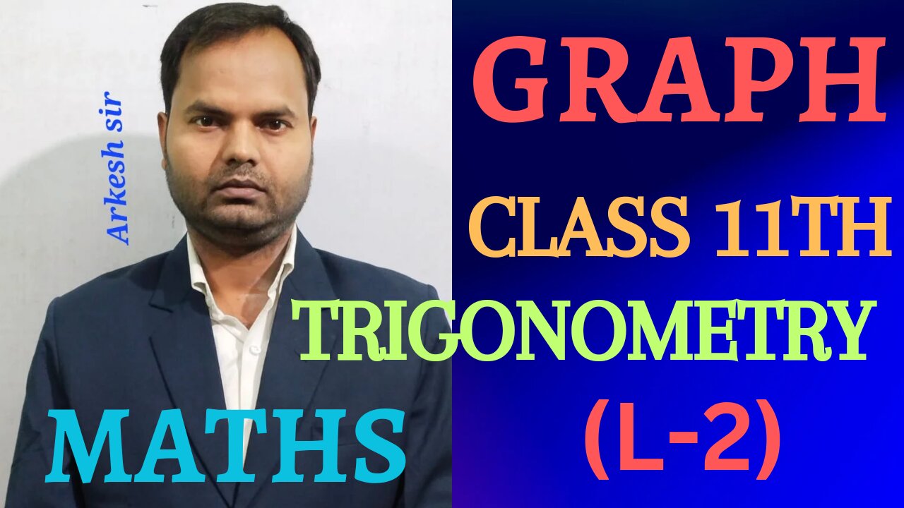 GRAPHOFTRIGONOMETRICFUNCTION ||CLASS11TH (L-2)||MATHS