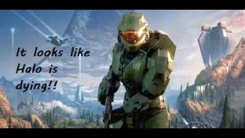 It looks like Halo is dying.