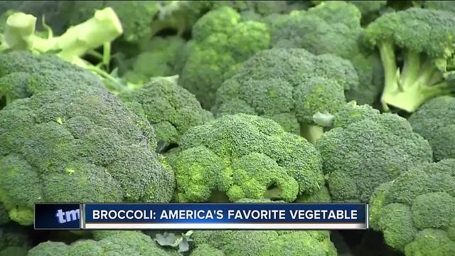 Broccoli: America's favorite vegetable