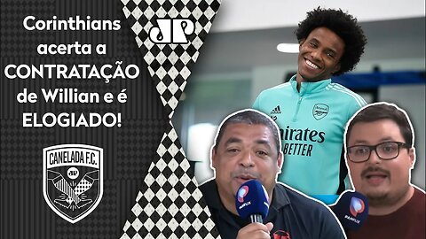 "WILLIAN É DO CORINTHIANS! E o Timão agora fica PERIGOSÍSSIMO!" VEJA DEBATE!