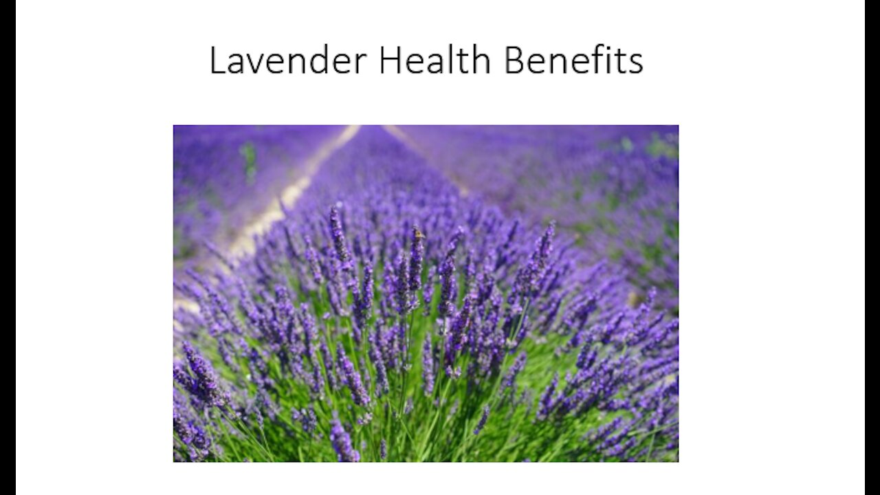 Lavender benefits
