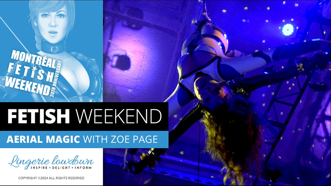 Aerial magic with Zoe Page - Behind the scenes at Montréal Fetish Weekend 2024