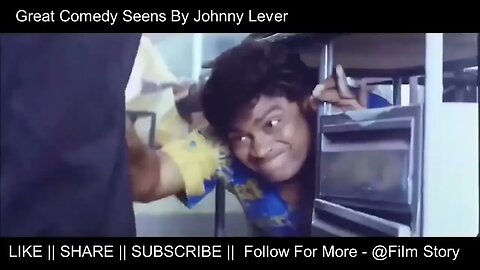 जॉनी लीवर की जबरदस्त कॉमेडी सीन || LIKE || SHARE || SUBSCRIBE || Follow For More - @Film Story