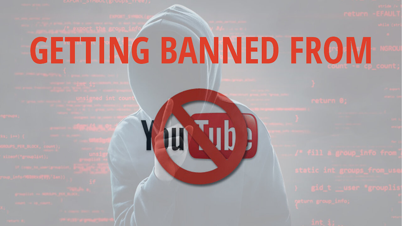 Getting banned from Youtube | The end of Freedom of Speech