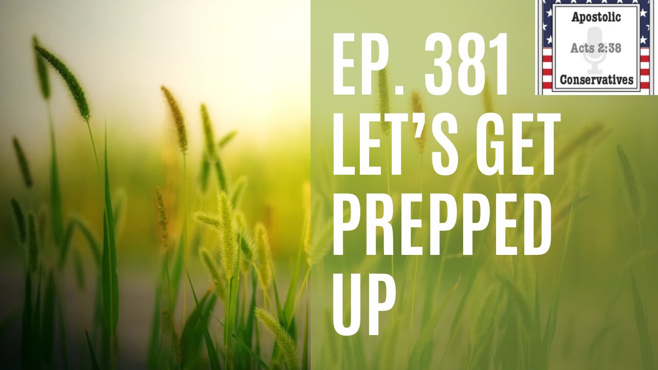 Shortage | Ep. 381 Let’s get prepped up 06-30-2022