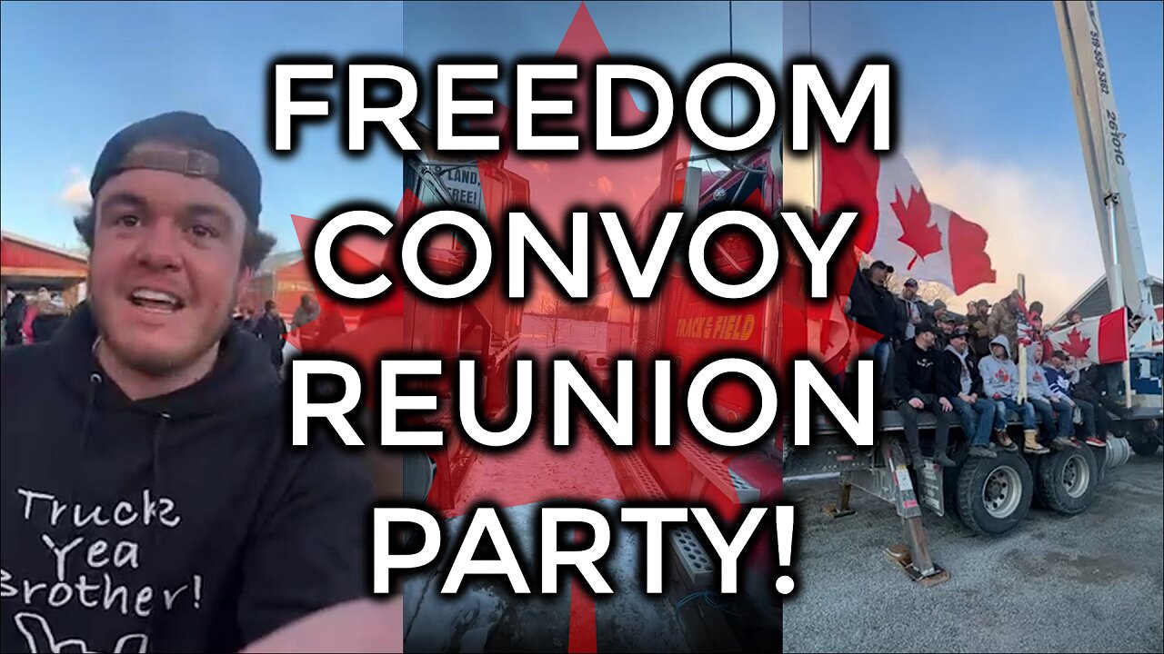 ✅🔴 LIVE - Freedom Convoy Reunion Party 🍁🥳 [JUMPING STREAMS]