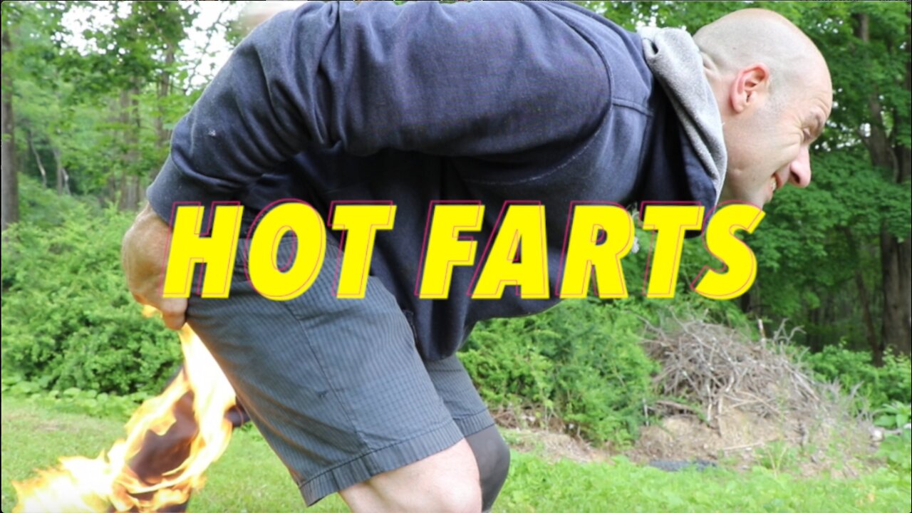 Hot Farts