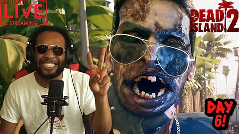 LIVE STREAMING Dead Island 2 DOING SIDE MISSIONS Day 6 w/ YeahSkinny /\( PS5 / Q&As / music )