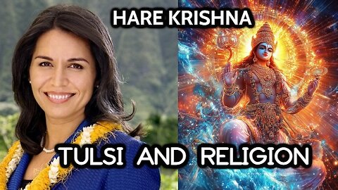 Tulsi Gabbard and Her Religion