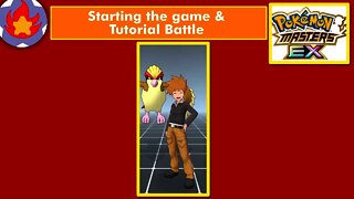 Starting The Game & Tutorial Battle | Pokemon Masters EX