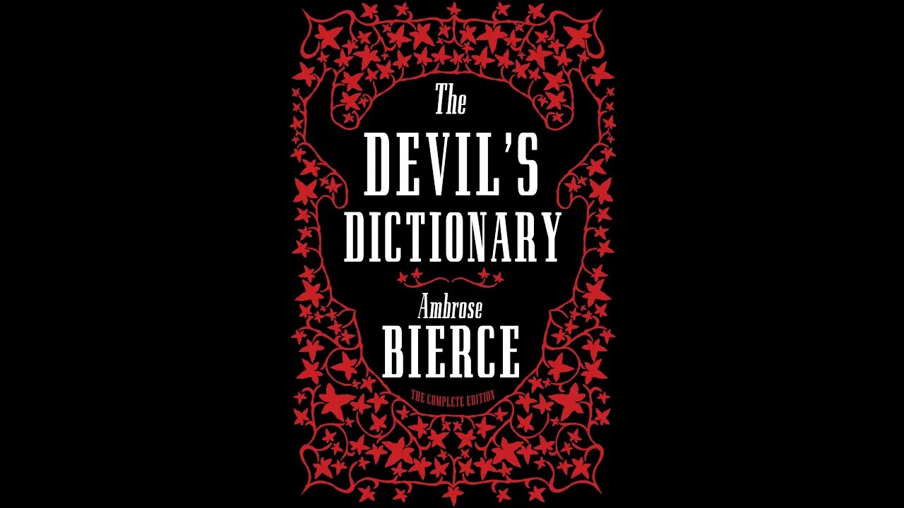 The Devil's Dictionary by Ambrose Bierce - Audiobook