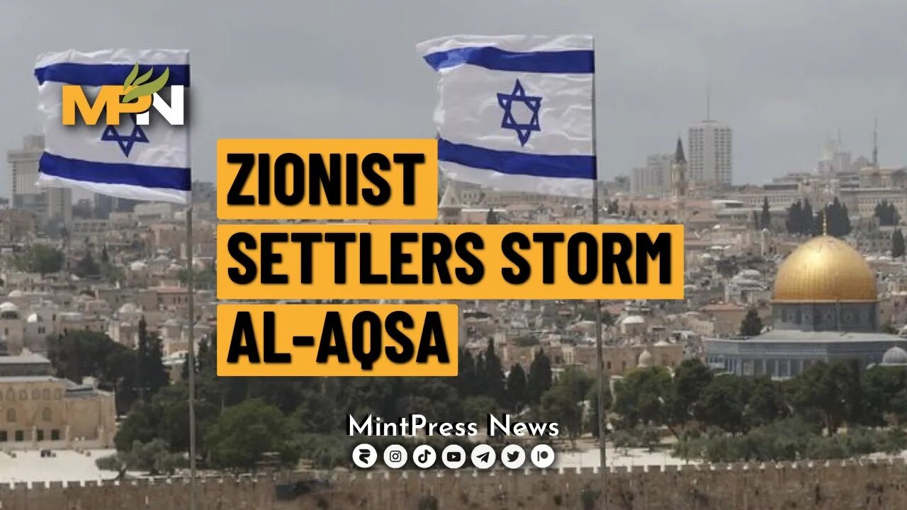 Zionist Settlers Storm Al-aqsa