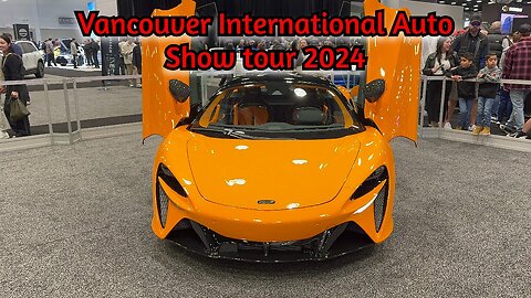 Vancouver International Auto Show tour 2024