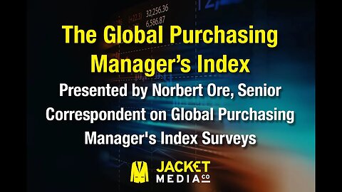 Global Purchasing Manager's Index