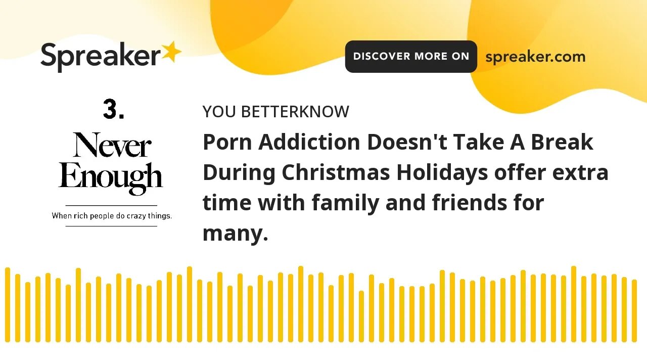 Porn Addiction Doesn't Take A Break During Christmas Holidays offer extra time with family and frien