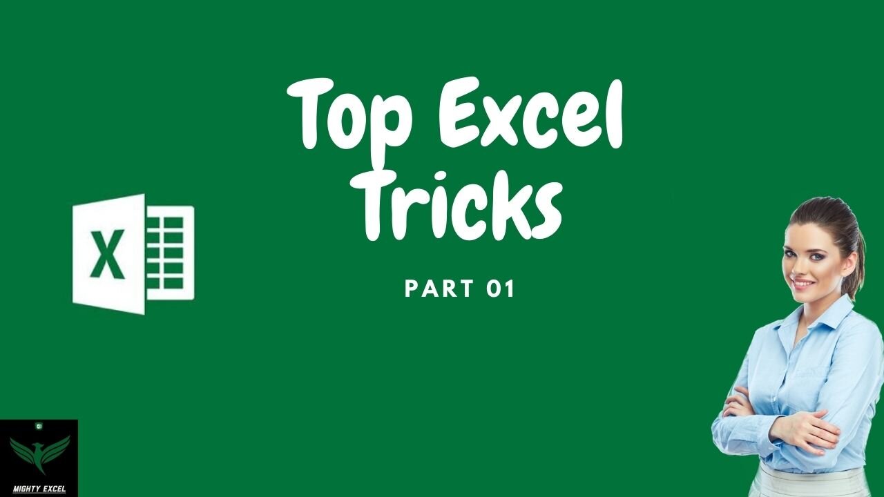 Top Excel Tips and Tricks Part 01