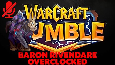 WarCraft Rumble - Baron Rivendare - Overclocked