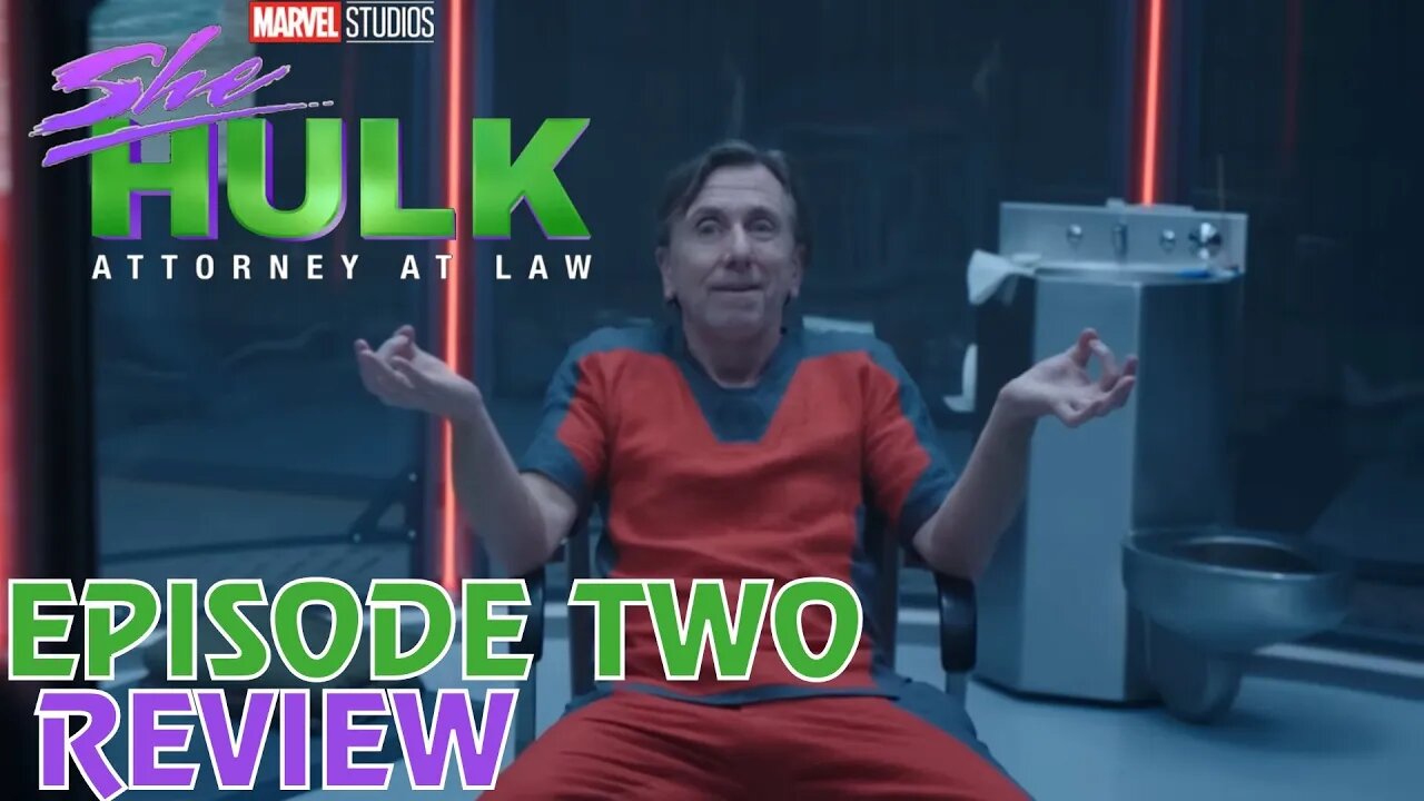 The DA Reviews...She-Hulk: Attorney At Law - Episode Two