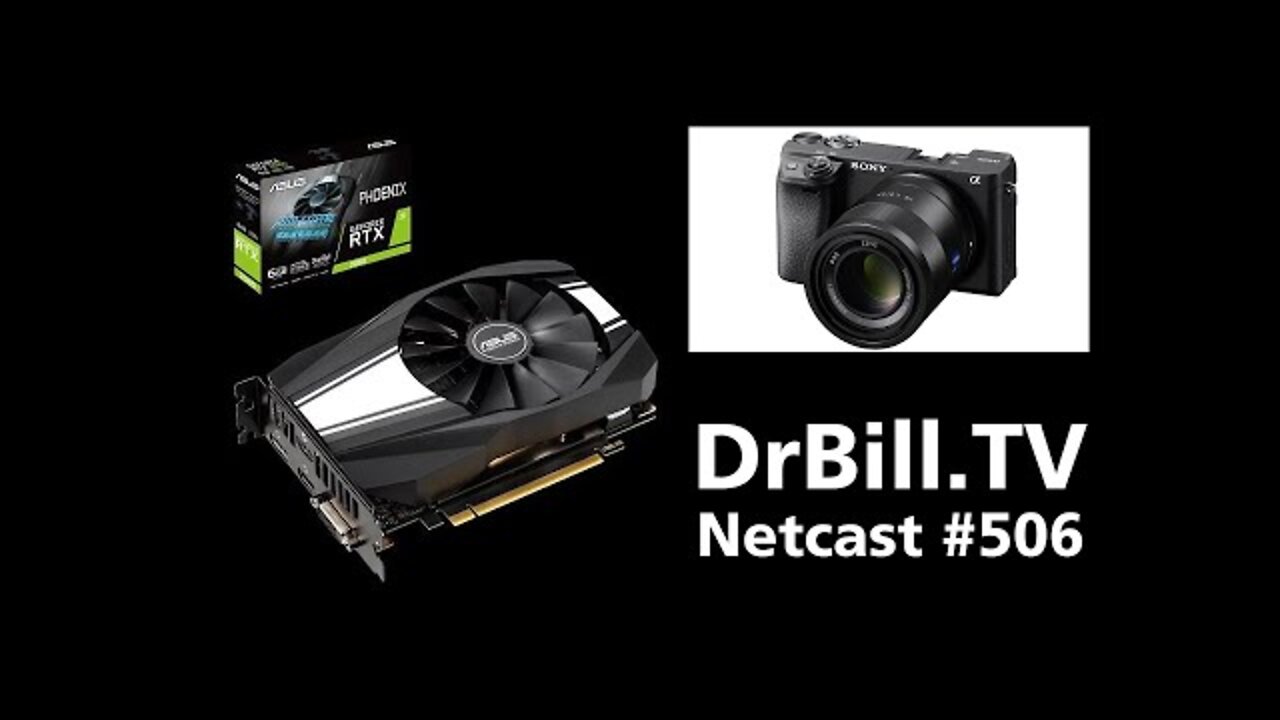 DrBill.TV #506 - The Demo of Nvidia Broadcast Boca Edition!