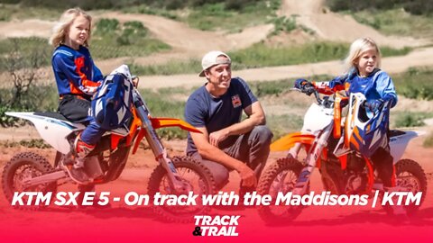 KTM SX E 5 - On track with the Maddisons | KTM