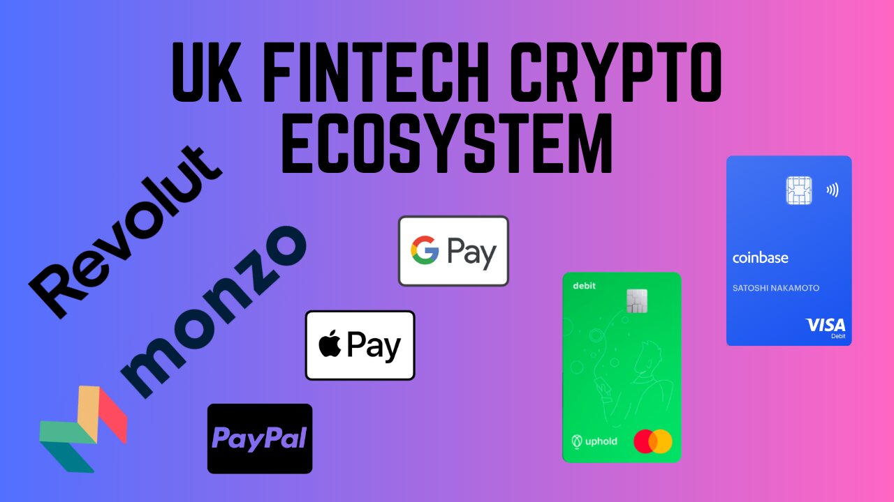 UK Fintech Crypto Ecosystem