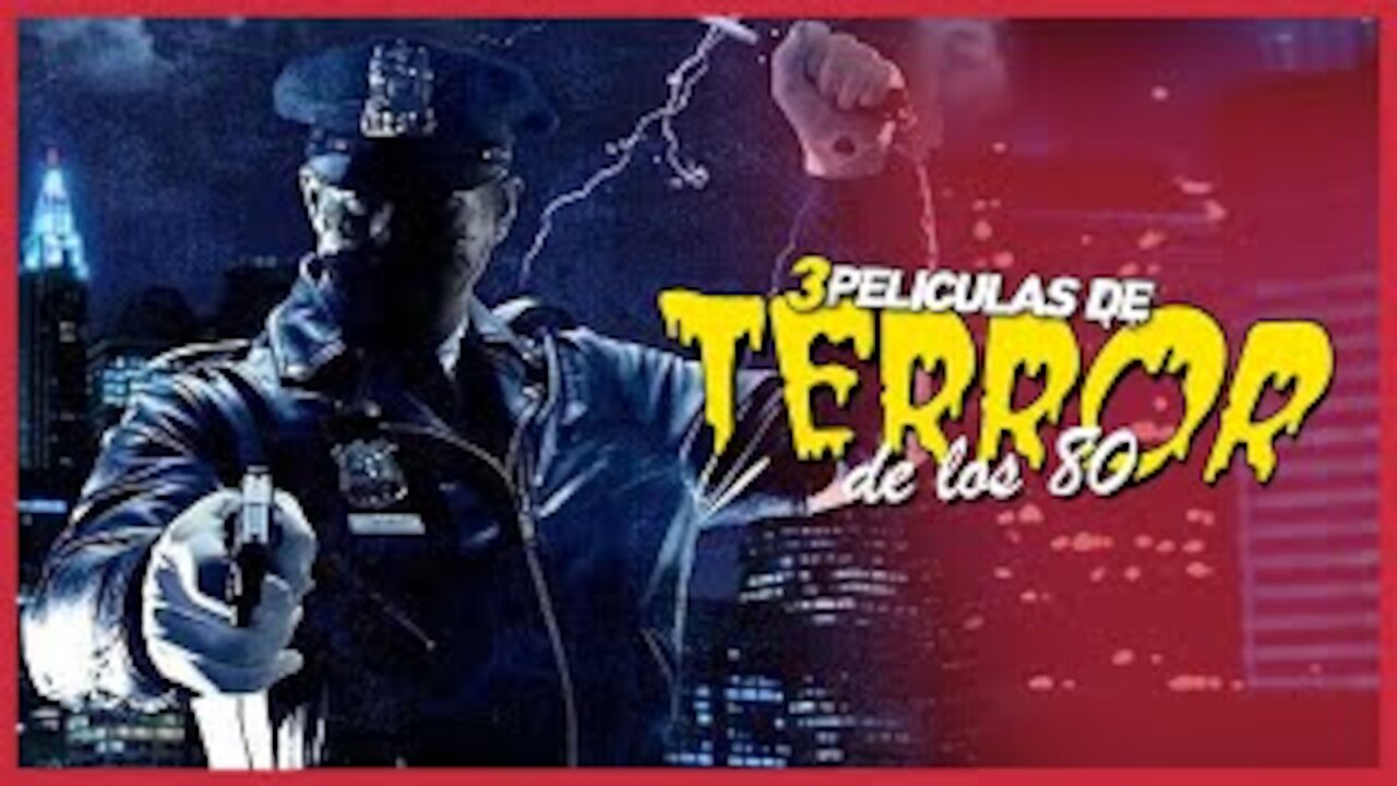 3 Peliculas de Terror de los 80