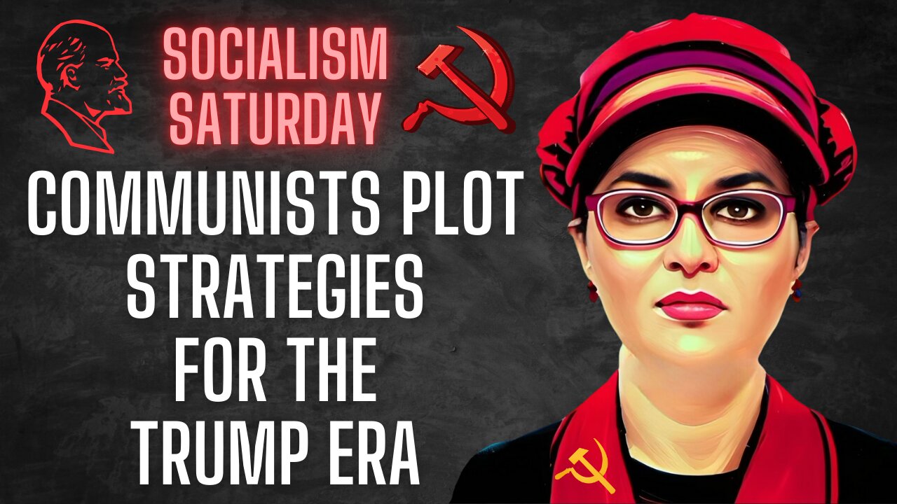 Socialism Saturday: Communists Plot Strategies in the Trump Era, Denver Communists and PSL