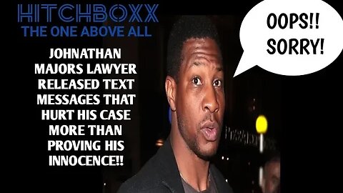 ACTOR JOHNATHAN MAJORS BUSTED ON HIMSELF FROM TEXT MESSAGES THAT PROVES HE DID ASSAULTED HIS GF!