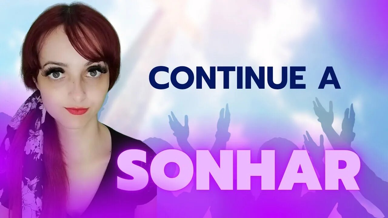 DEUS MANDA TE DIZER Não pare de SONHAR!