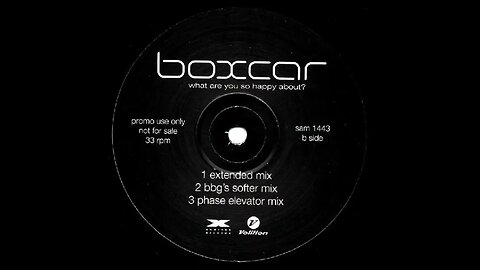 Boxcar - What Are You So Happy About (Phase Elevator Mix)