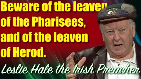 Beware of the Leaven of the Pharisees | Mark 8:15