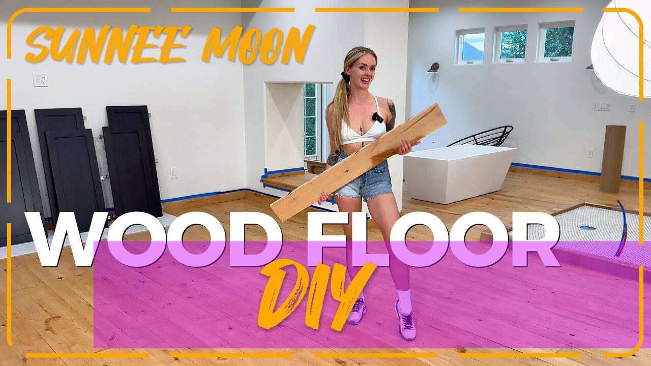 Wood Flooring On A Budget DIY with Sunnee Moon