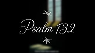 Psalm 132 | KJV