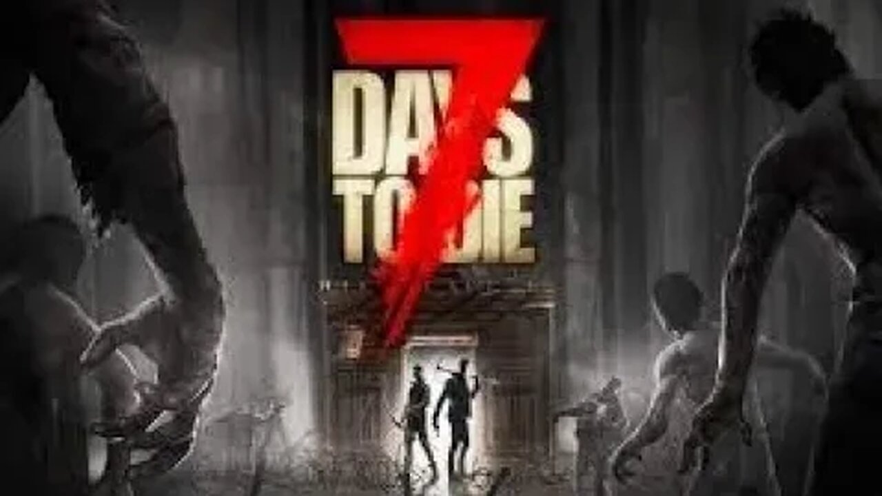 7dtd xbox 1day 4 pt1