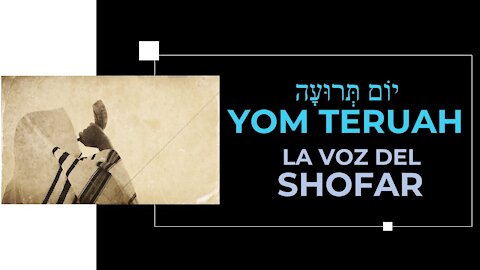 Yom Teruah - La voz del shofar