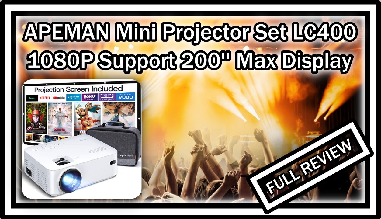 APEMAN Mini Projector LC400, 1080P Supported, 200'' Max Display 100'' Screen Included FULL REVIEW