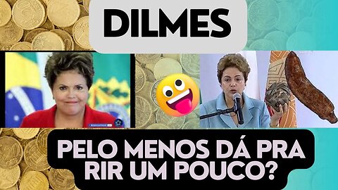 DILMES NO BRICS - TOMA E LEVA - E A GENTE QUE PAGA ESSA CONTA.... AFFF SACO