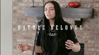 BATTLE BELONGS || Phil Wickham Cover by Anika Shea