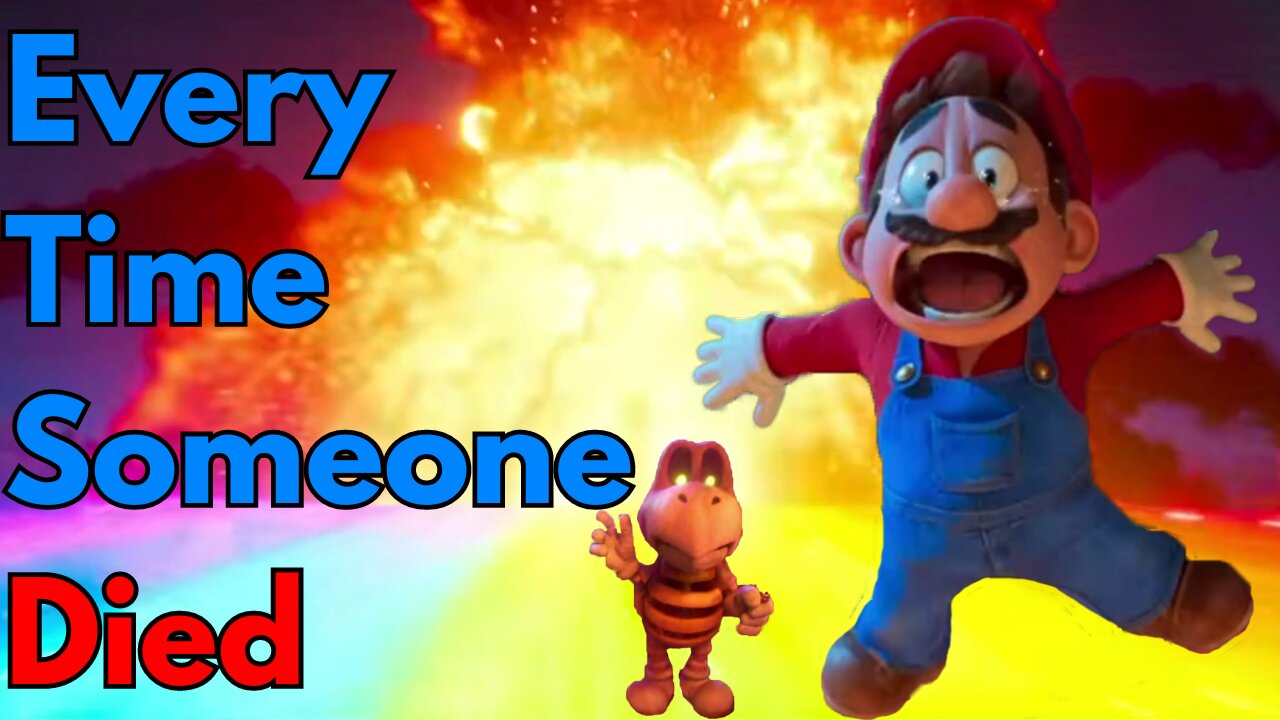 Super Mario Bros. Movie Deaths Compilation