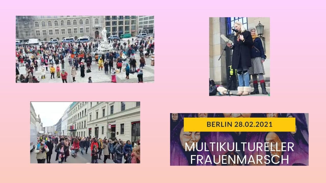 Live aus Berlin 28.2.2021 - Multikultureller Frauenmarsch