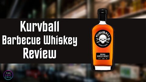 Kurvball Original Barbecue Whiskey Review!