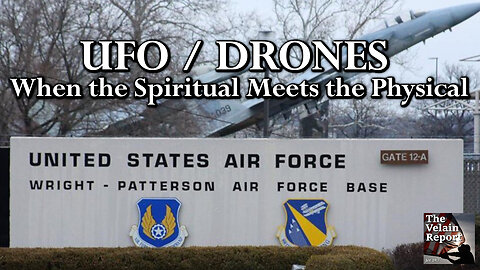 UFO / DRONES When the Spiritual Meets the Physical